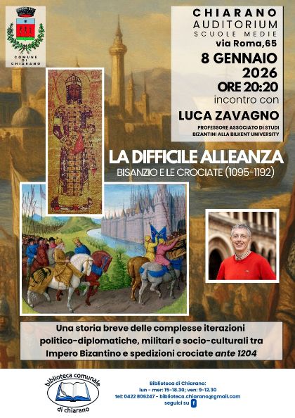 LA DIFFICILE ALLEANZA - BISANZIO E LE CROCIATE (1095-1192)