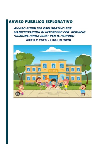 MANIFESTAZIONI DI INTERESSE A PARTECIPARE A SUCCESSIVO AFFIDAMENTO DEL SERVIZIO “SEZIONE PRIMAVERA